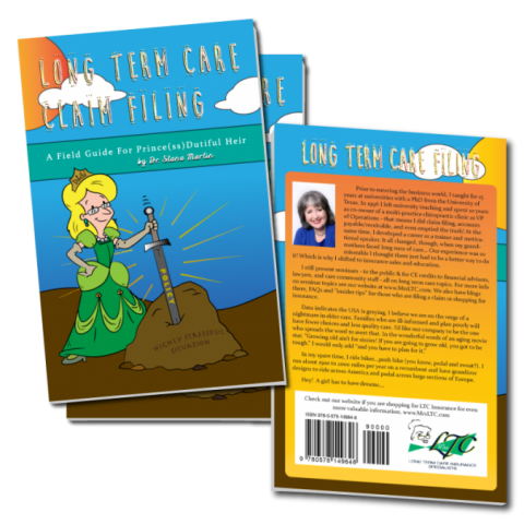 Long Term Care Claim Filing: Book Edits, Print and Self-Publish on Amazon by Dr. Stana Martin, Handing Down the Kingdom is on Amazon