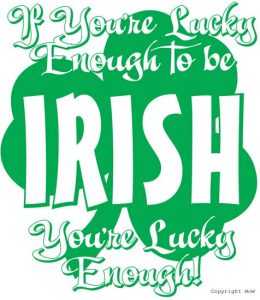 If you're Lucky... Tee Design 1 color